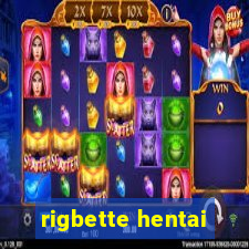 rigbette hentai